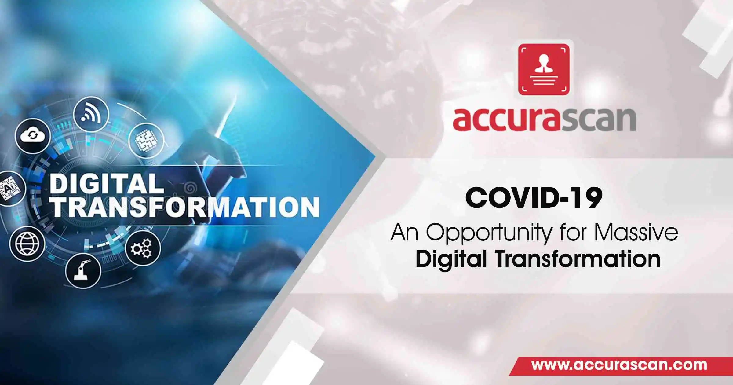 COVID-19: An Opportunity for Massive Digital Transformation