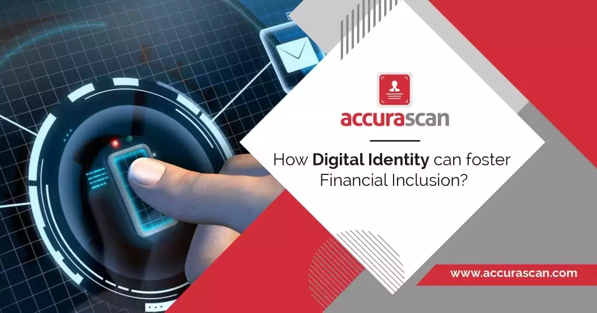 How Digital Identity can foster Financial Inclusion?