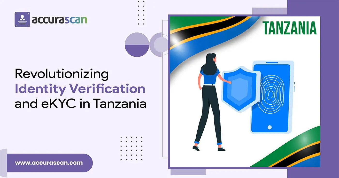 Revolutionizing Identity Verification and eKYC in Tanzania