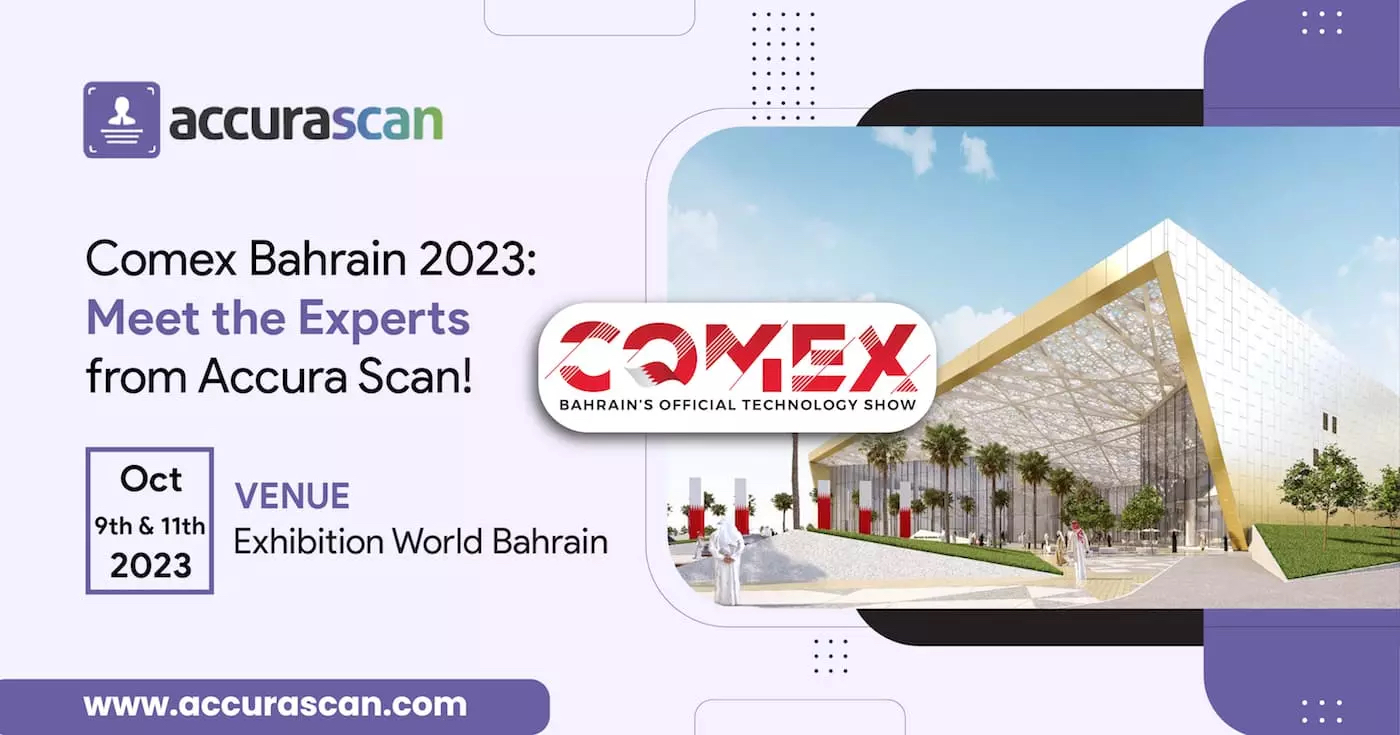 Comex Bahrain 2023: Meet the Experts from Accura Scan