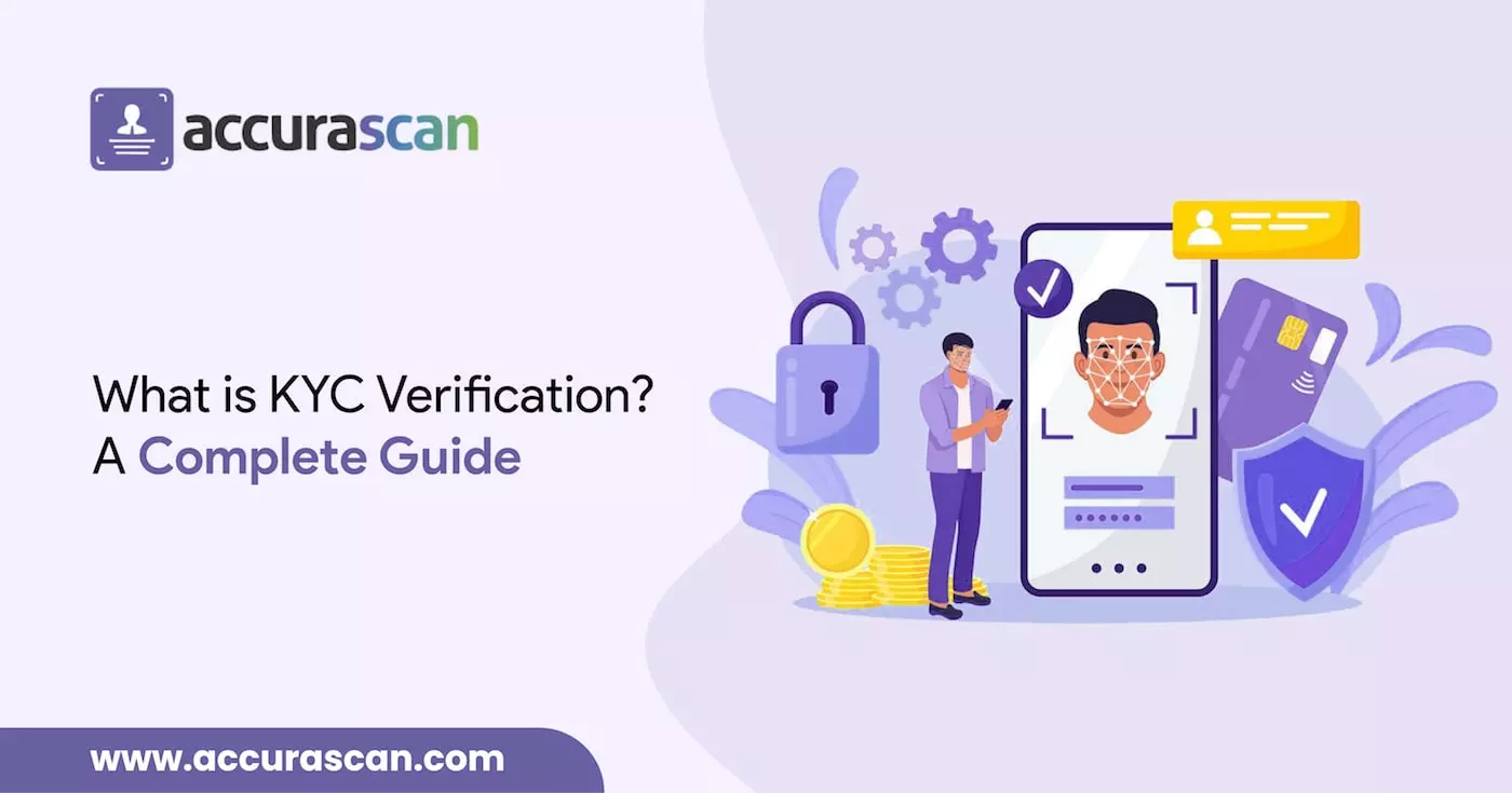 What is KYC Verification? Complete Guide on Everything You Need to Know