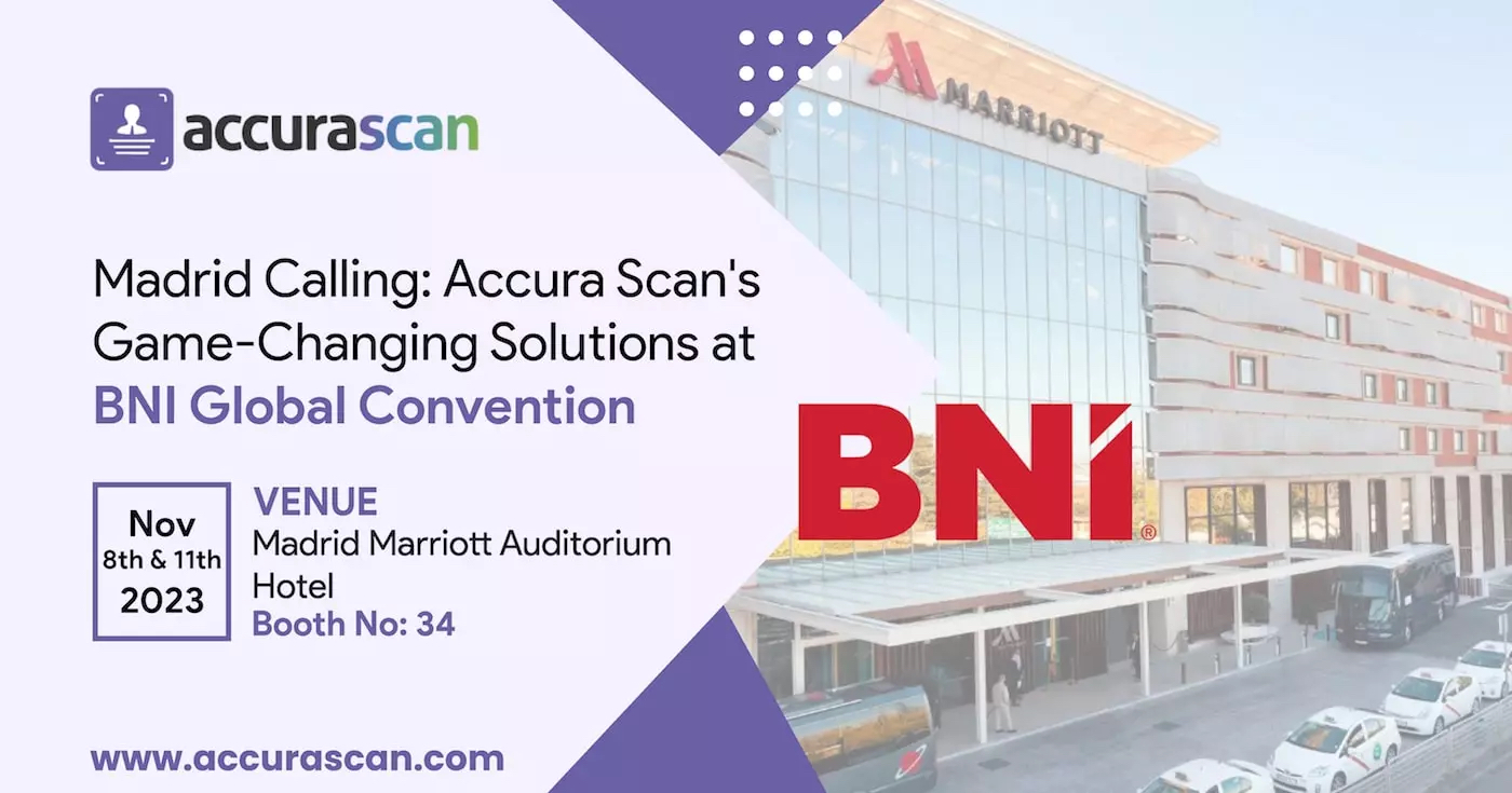 Madrid Calling: Showcasing Accura Scan’s Innovative Solutions at BNI Global Convention 2023