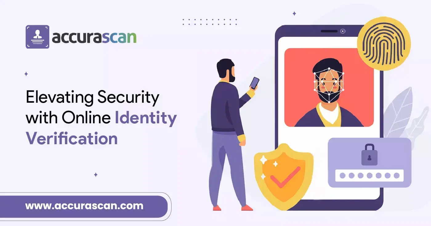 Digital Trust: Elevating Security with Online Identity Verification