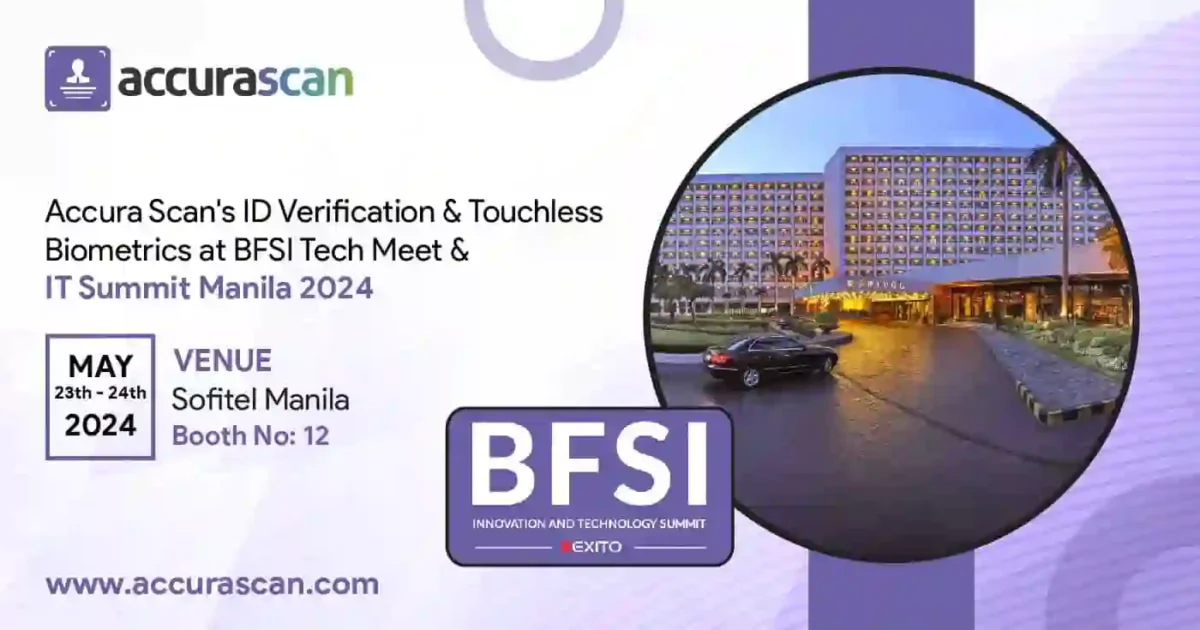 Accura Scan's ID Verification & Touchless Biometrics at BFSI Tech Meet & IT Summit Manila 2024